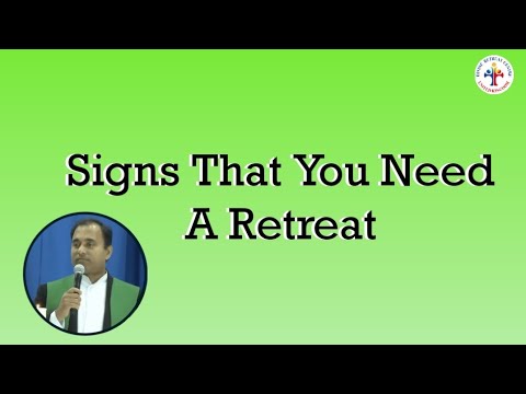 Signs That You Need A Retreat | 17th October 2024