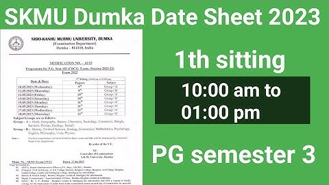 SKMU Dumka Date Sheet 2023 । PG SEM-3 EXAM SCHEDULE