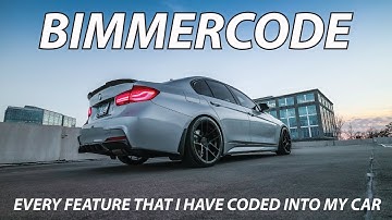 EVERY FEATURE THAT I HAVE CODED INTO MY F30 BMW USING BIMMERCODE!