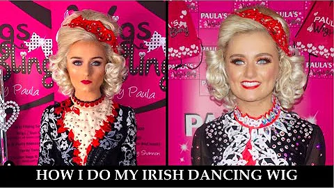IRISH DANCING WIG TUTORIAL