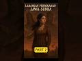 Kisah Sunan Gunung Jati memutus Larangan Nikah Sunda Jawa #kisah #mitos #legenda