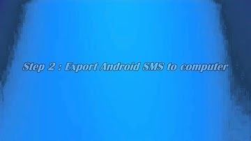 Export Android SMS to Computer