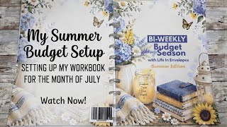 Bi-Weekly Budget by Season Workbook - July Setup | @lifeinenvelopes 