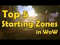 Top 5 Starting Zones in WoW