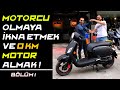 Birini Motor Almaya İkna Etmek ve 0 Km Motor Aldırmak ! | VLOG