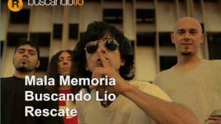 Mala memoria · Rescate chords