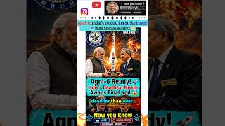 DRDO Confirms Agni-6 Ready 😱 Global Power Shift Incoming 🌍🔥