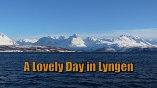 A Lovely Day in Lyngen