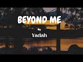 Yadah - BEYOND Me  [Lyrics Video]