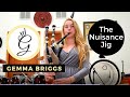 The nuisance bagpipe jig written by gemma briggs