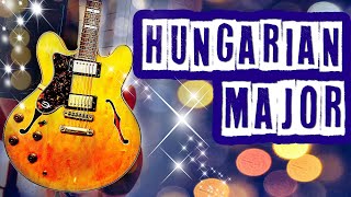 The Sound of Hungarian Major [Music Theory - Songwriting]