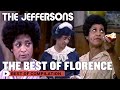 The best of florence  the jeffersons