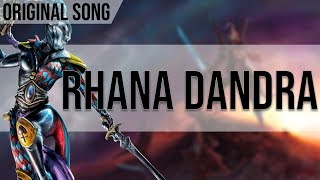 Rhana Dandra - Original Song - ft. Joliet Shuff chords