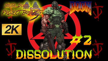 PROJECT BRUTALITY 3.0 + DraugraKs Build v3.6 ⛧DISSOLUTION REMASTERED (#2)