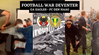 FOOTBALL WAR in DEVENTER🇳🇱ADO🔰FC DEN HAAG HOOLIGANS ON RAMPAGE AWAY at GO AHEAD EAGLES 1992