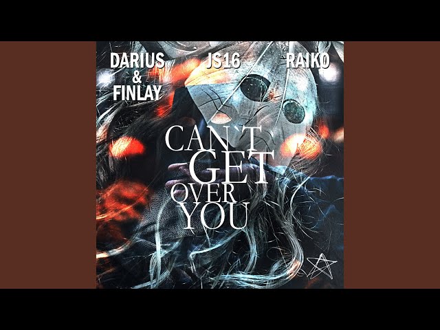 Darius & Finlay - Can't Get Over You