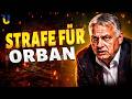 Orban Wird HART BESTRAFT Verbündeter Putins Gestoppt Und Zurechtgewiesen Machtverlust
