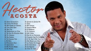 Hector. Acosta Grandes Exitos Enganchados | Hector. Acosta Sus Mejores Éxitos En Bachata