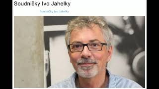 Soudničky Ivo Jahelky