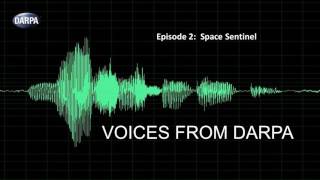 "Voices from DARPA" Podcast, Episode 2: Space Sentinel