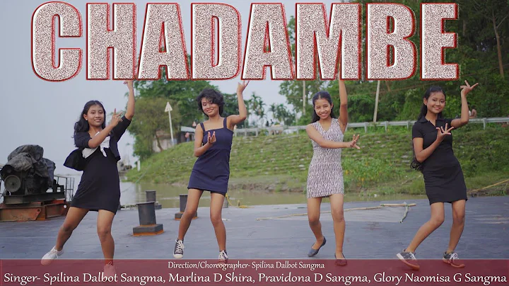 Chadambe | Garo official music video |