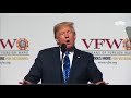 President Trump Speaks at the Veterans of Foreign Wars of the United States National Convention