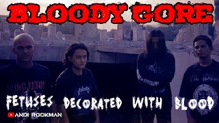 BLOODY GORE - Fetuses Decorated With Blood (2001) Indonesian Metal Band