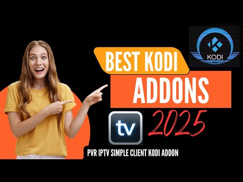 Kodi Addons 2025 - Best Kodi Builds 2025 - [TESTED] - How to Install PVR IPTV Simple Client Addon