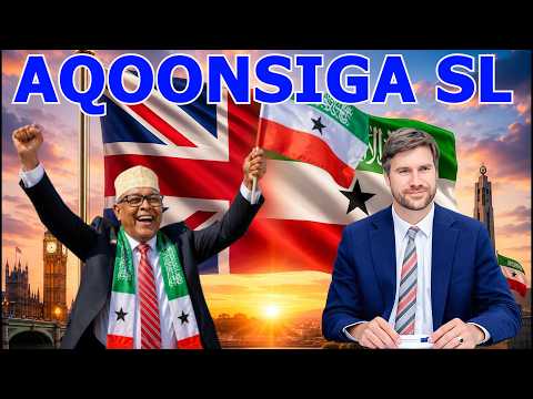DEG DEG: Ingiriiska oo aqoonsanaya SL,xogta kulan ka dhacay Hargaysa iyo macluumaadka aqoonsiga SL..
