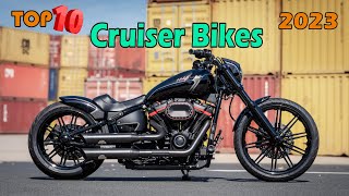 TOP 10 Cruiser Motorcycles 2023 | and their Price