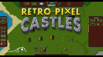 Retro-Pixel Castles: Making A Home