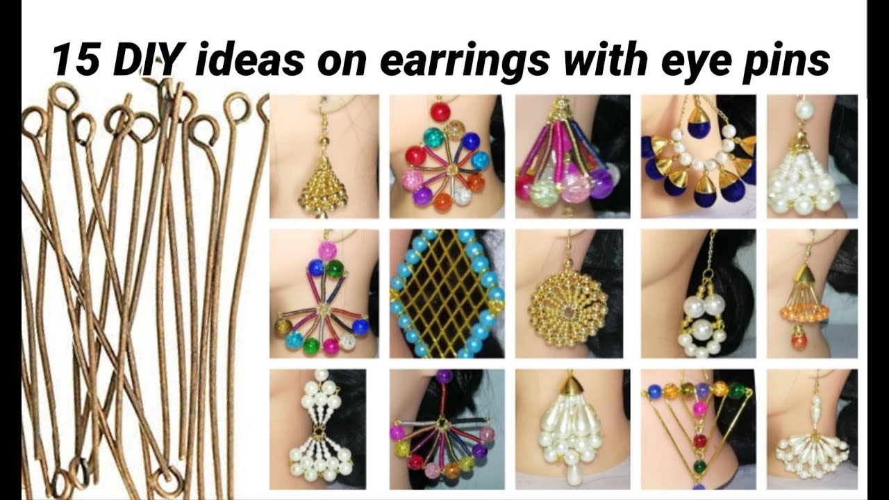 15 ::::: DIY ::::: earrings ::::: making with ::::: eye pins - YouTube