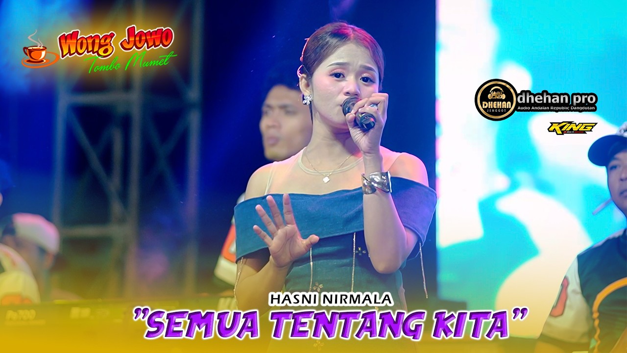 SEMUA TENTANG KITA - HASNI NIRMALA OM WONGJOWO X DHEHAN AUDIO PRO LIVE MALAM TH BARU 2026