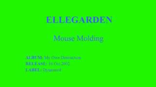 Video voorbeeld van "ELLEGARDEN Mouse Molding"