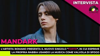 Mandark Presenta Il Nuovo Sino Forte. Lintervista