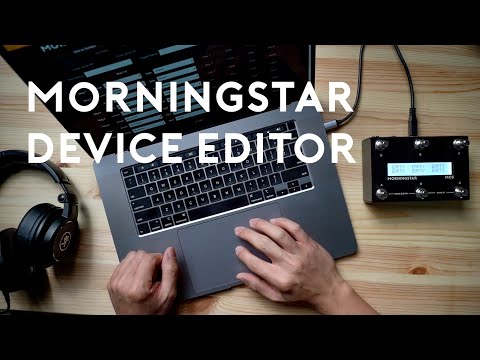 Basics: Morningstar Device Editor for your MIDI Controller