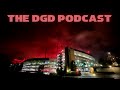 The dgd podcast