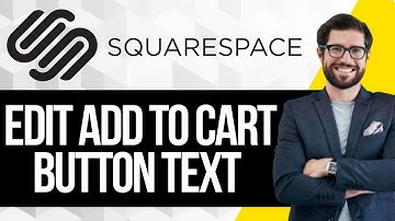 How To Customize Add To Cart Button Text in Squarespace