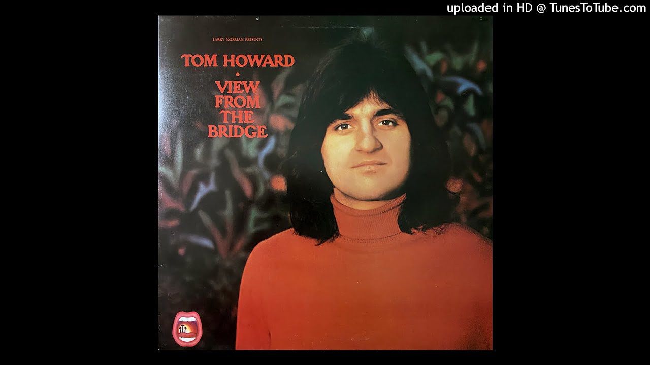 3. To Learn By Living (Tom Howard: View From the Bridge) [1977]