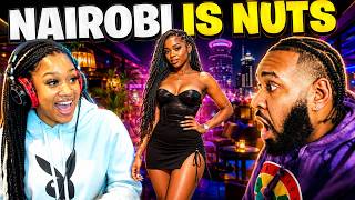 NAIROBI NIGHTLIFE IS NOT WHAT WE EXPECTED 😱 | AMERICANS REACT