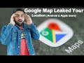 Google big scam from google map  google leaked your device location  google map location update