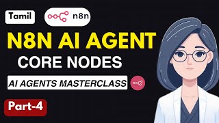 AI Agents Masterclass (Part 4) | The Most Important n8n Nodes You Must Know