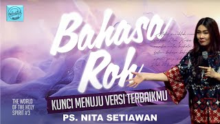 BAHASA ROH: KUNCI MENUJU VERSI TERBAIKMU | Ps Nita Setiawan #nitasetiawan #keluargaallah