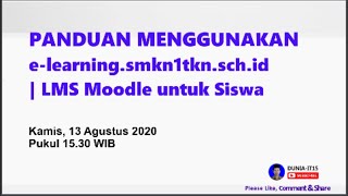 Panduan Menggunakan e-learning.smkn1tkn.sch.id | LMS Moodle untuk Siswa