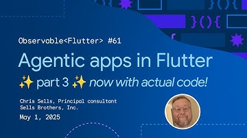 Agentic apps, part 3 | Observable Flutter #61
