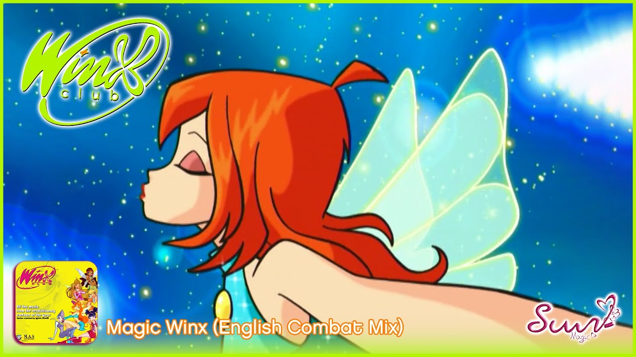 Winx Club - Magic Winx (Combat Mix)
