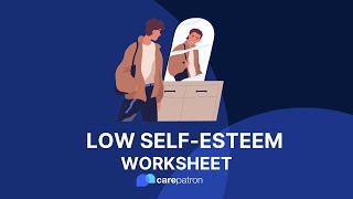 Low Self-Esteem Worksheet