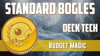 Budget Magic: $24 (8 tix) Standard Bogles (Deck Tech)