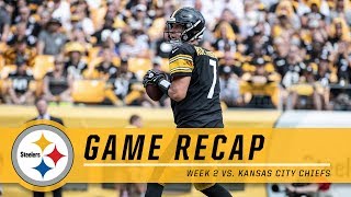 Week 2: Pittsburgh Steelers vs. Kansas City Chiefs | Game Recap