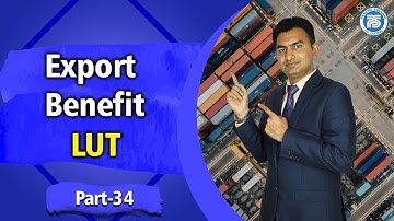 How to Get LUT for Export | Take LUT and Export without paying GST | by Paresh Solanki